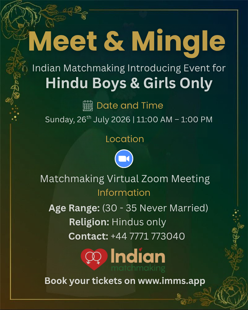 UK Hindu Singles Matchmaking (Ages 30�35 Never Married) � Online Zoom Event